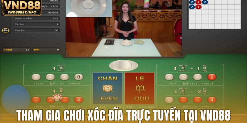 Cách tham gia chơi xóc đĩa trực tuyến tại VND88