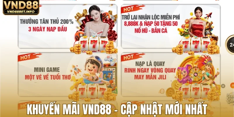 Cập nhật khuyến mãi VND88 mới nhất