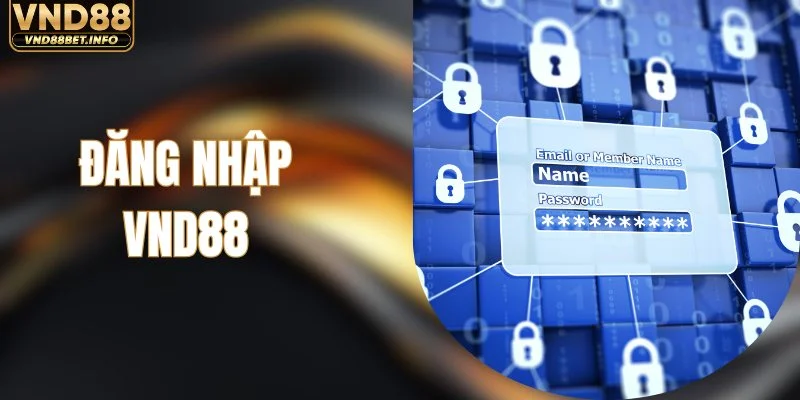 Đăng Nhập VND88 - Khởi Động Hành Trình Giải Trí Mỗi Ngày