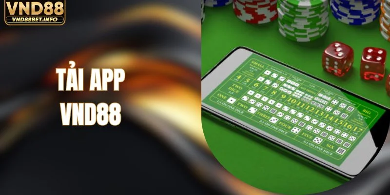 Tải App VND88 - Giải Pháp Truy Cập Tiện Lợi Mỗi Ngày