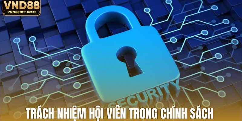 Chính sách bảo mật VND88 thông tin hội viên