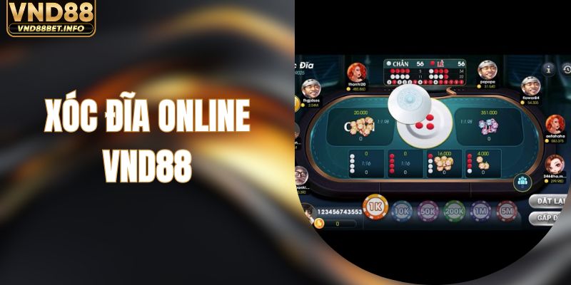 Xóc Đĩa Online - Hướng Dẫn Chơi Hiệu Quả Tại VND88